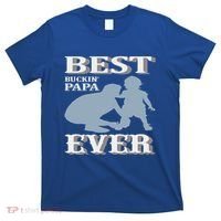 Best Buckin Dad Ever Cool Gift T-Shirt thumb 0