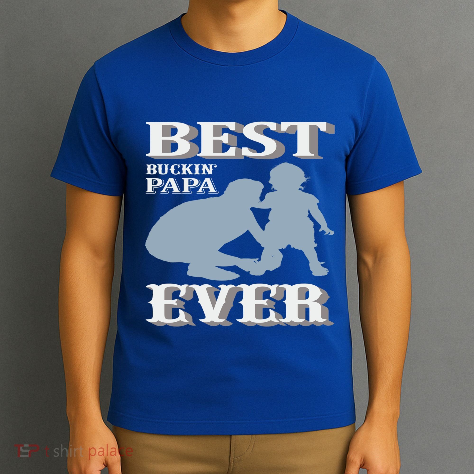 Best Buckin Dad Ever Cool Gift T-Shirt