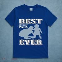 Best Buckin Dad Ever Cool Gift T-Shirt thumb 5