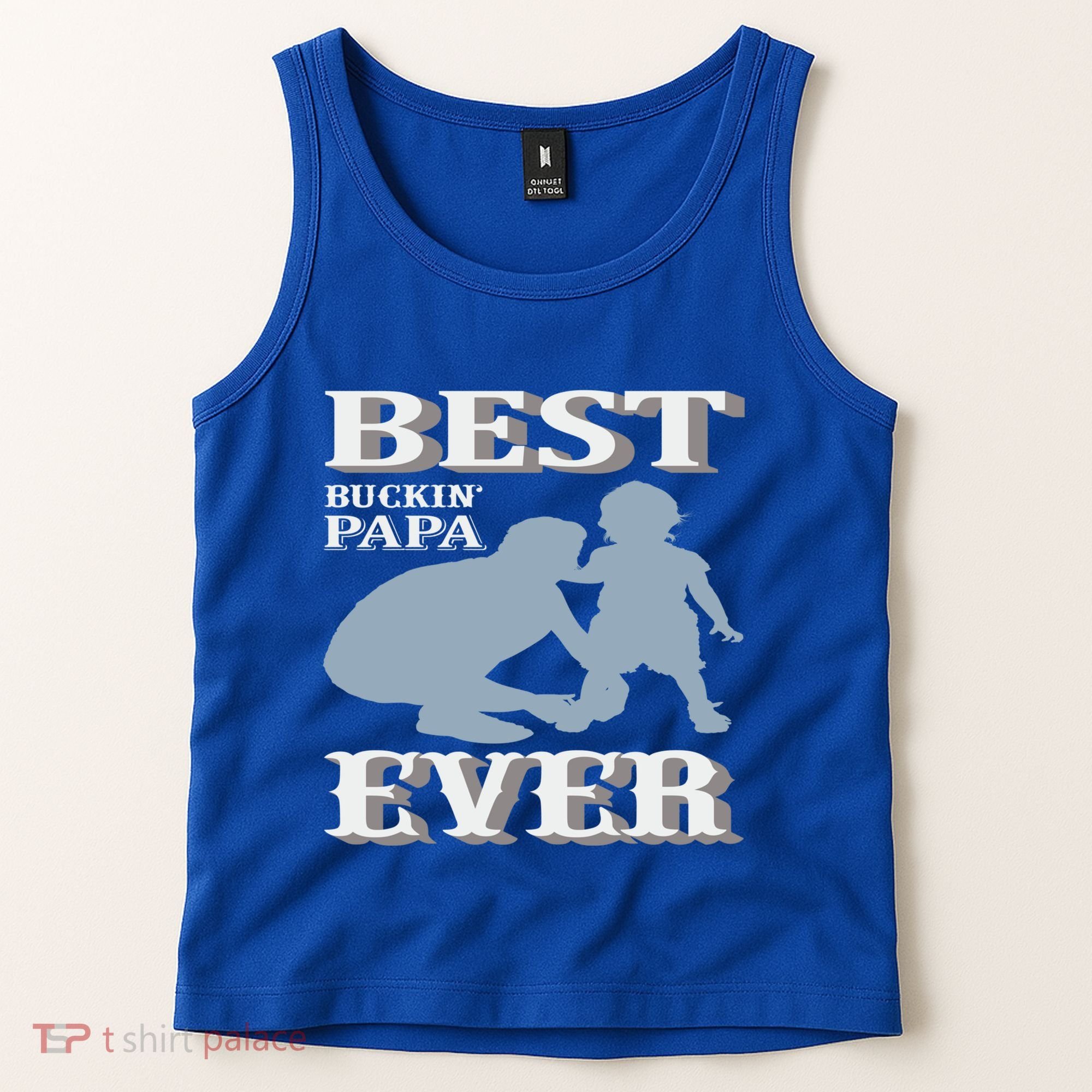 Best Buckin Dad Ever Cool Gift Tank Top