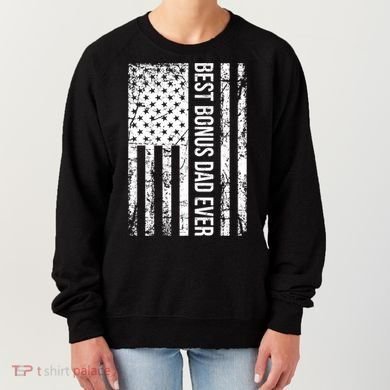 Best Bonus Dad Ever For Stepdad American Flag Dad Funny Gift Women's Sweatshirt