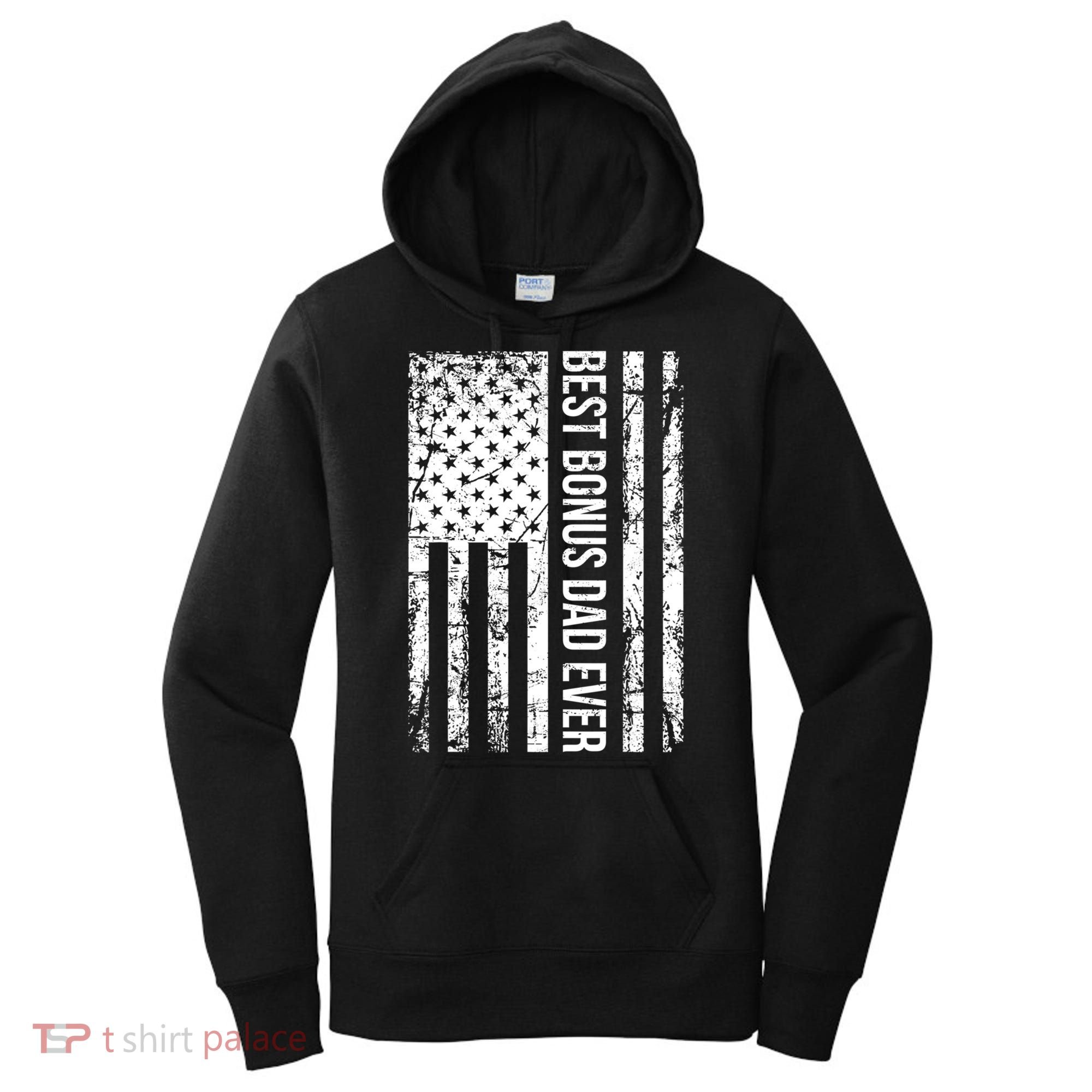 Best Bonus Dad Ever For Stepdad American Flag Dad Funny Gift Women's Hoodie