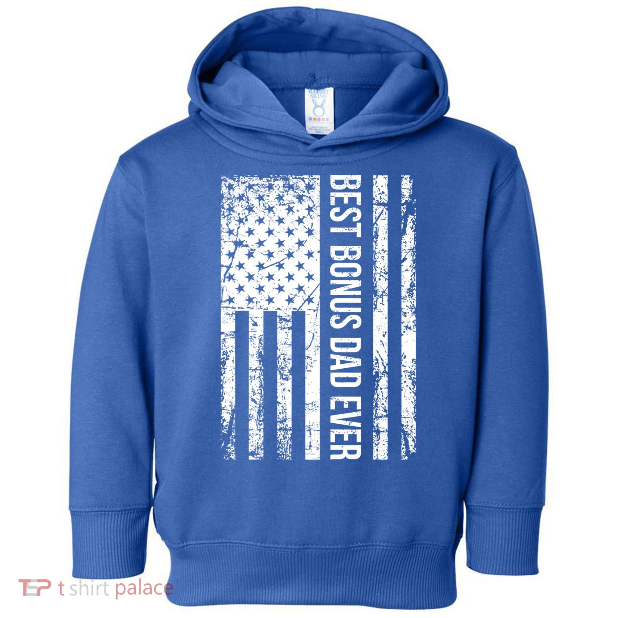 Best Bonus Dad Ever For Stepdad American Flag Dad Funny Gift Toddler Hoodie
