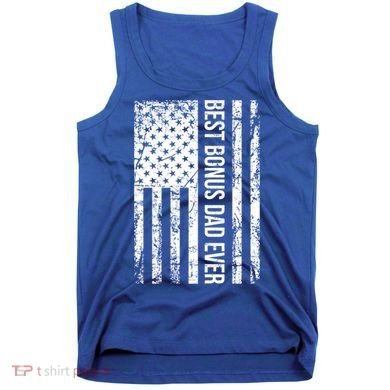 Best Bonus Dad Ever For Stepdad American Flag Dad Funny Gift Tank Top