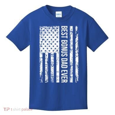 Best Bonus Dad Ever For Stepdad American Flag Dad Funny Gift Kids T-Shirt