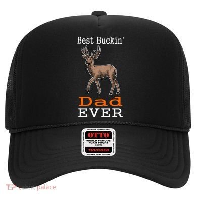 Best Buckin Dad Ever Gift Deer Hunting Funny Hat