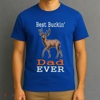 Best Buckin Dad Ever Gift Deer Hunting Funny T-Shirt thumb 3