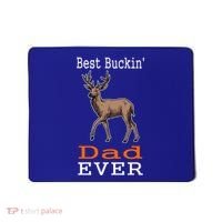 Best Buckin Dad Ever Gift Deer Hunting Funny Mousepad thumb 0