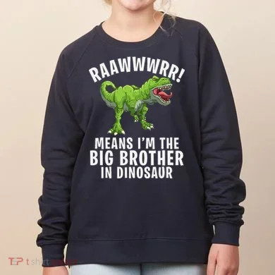 Big Brother Dinosaur Women's Sweatshirt