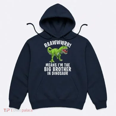 Big Brother Dinosaur Hoodie
