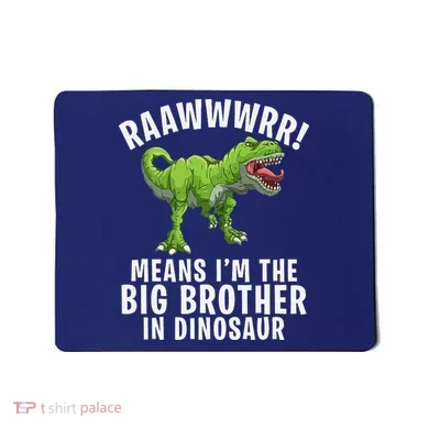 Big Brother Dinosaur Mousepad