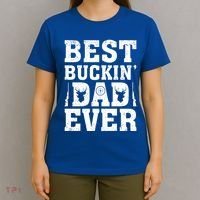 Best Buckin Dad Ever Deer Hunters FatherS Day Cool Gift T-Shirt thumb 4
