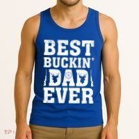 Best Buckin Dad Ever Deer Hunters FatherS Day Cool Gift Tank Top thumb 3