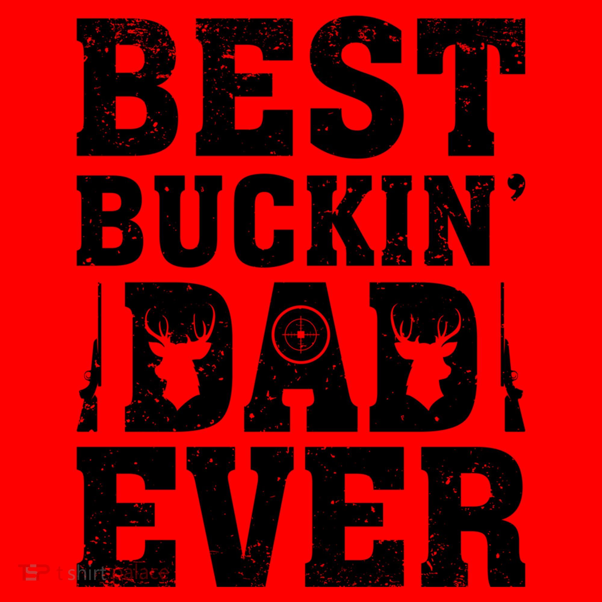 Best Buckin Dad Ever Deer Hunters FatherS Day Cool Gift Santa Hat