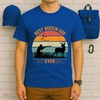 Best Buckin Dad Ever Deer Hunters Funny Deer Hunting Season Gift T-Shirt thumb 6