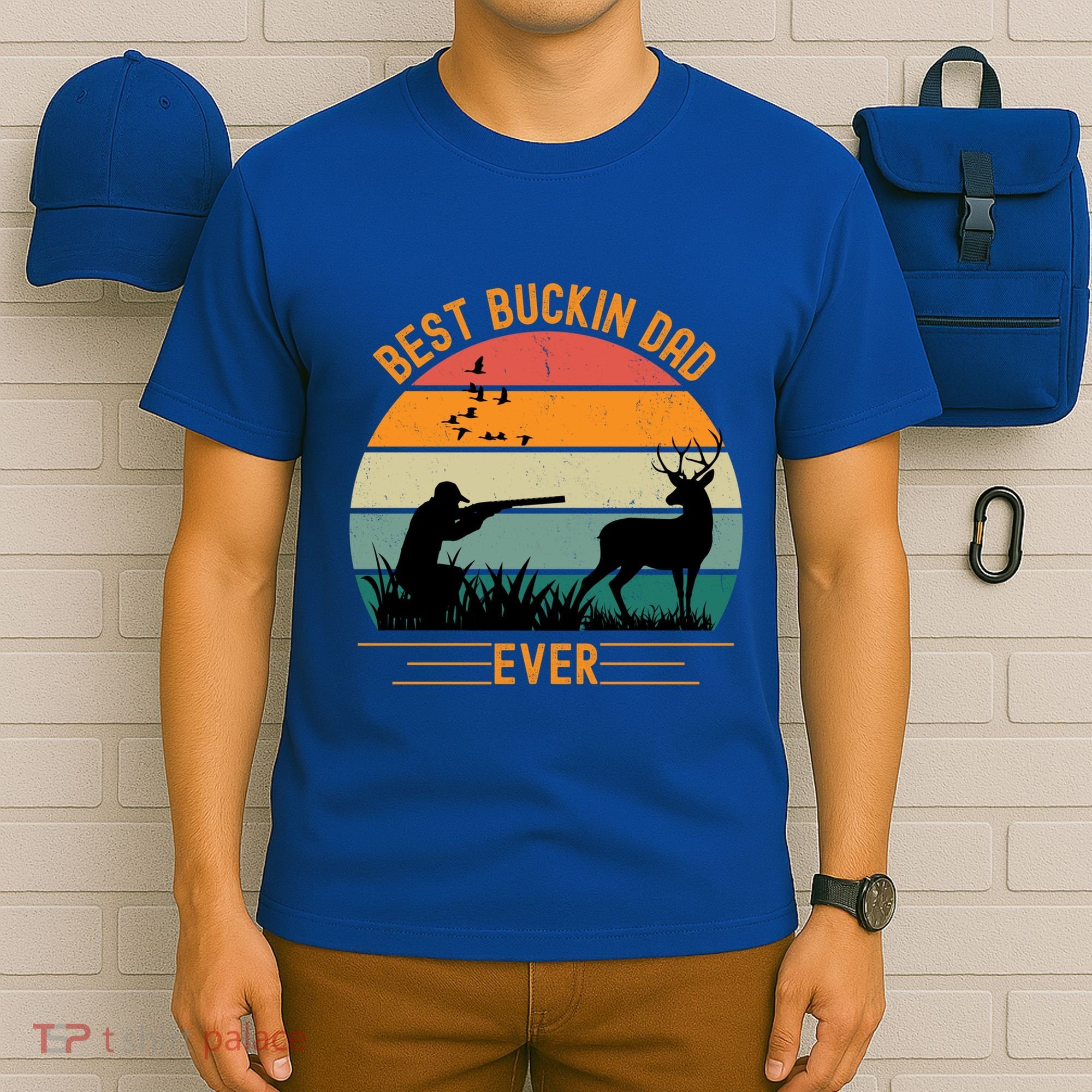 Best Buckin Dad Ever Deer Hunters Funny Deer Hunting Season Gift T-Shirt