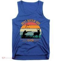 Best Buckin Dad Ever Deer Hunters Funny Deer Hunting Season Gift Tank Top thumb 0