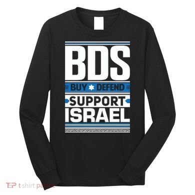 Bds Buy Defend Support Israel Long Sleeve Shirt