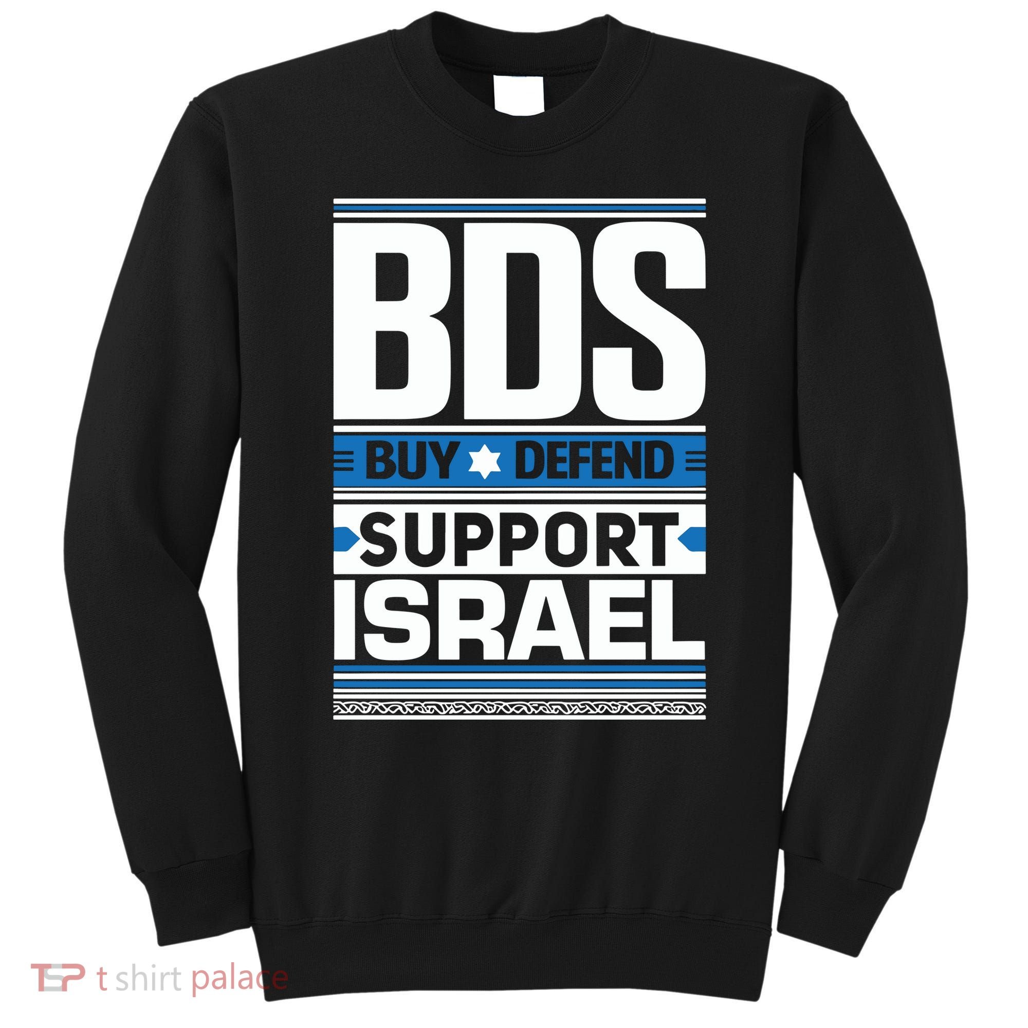 Bds Buy Defend Support Israel Sweatshirt