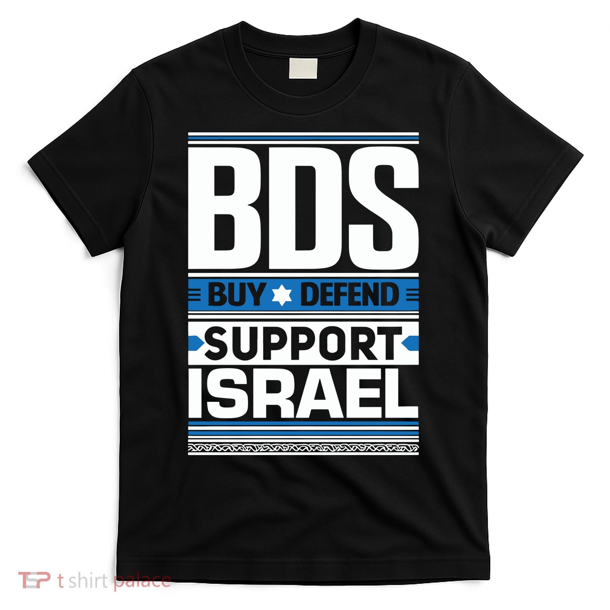 Bds Buy Defend Support Israel T-Shirt