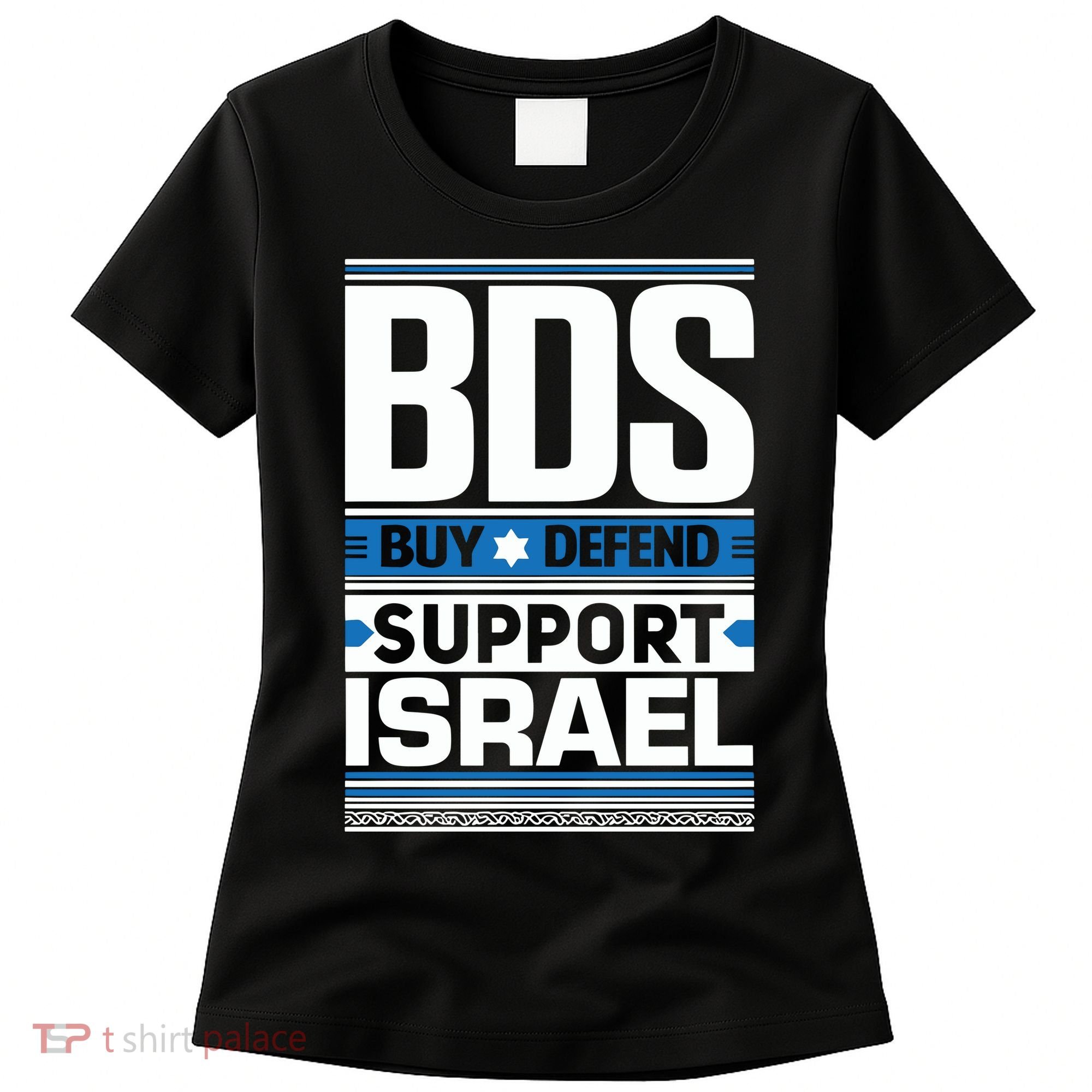 Bds Buy Defend Support Israel Women's T-Shirt