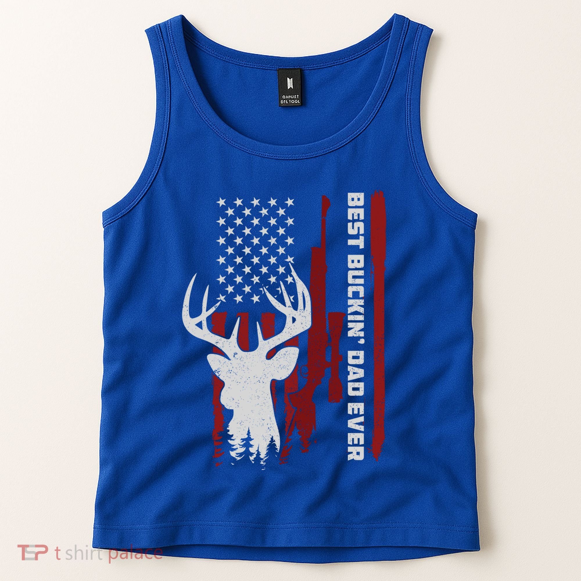 Best Buckin Dad Ever Deer Hunting Gift Tank Top