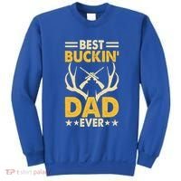 Best Buckin Dad Ever Funny Deer Hunters FatherS Day Gift Sweatshirt thumb 0