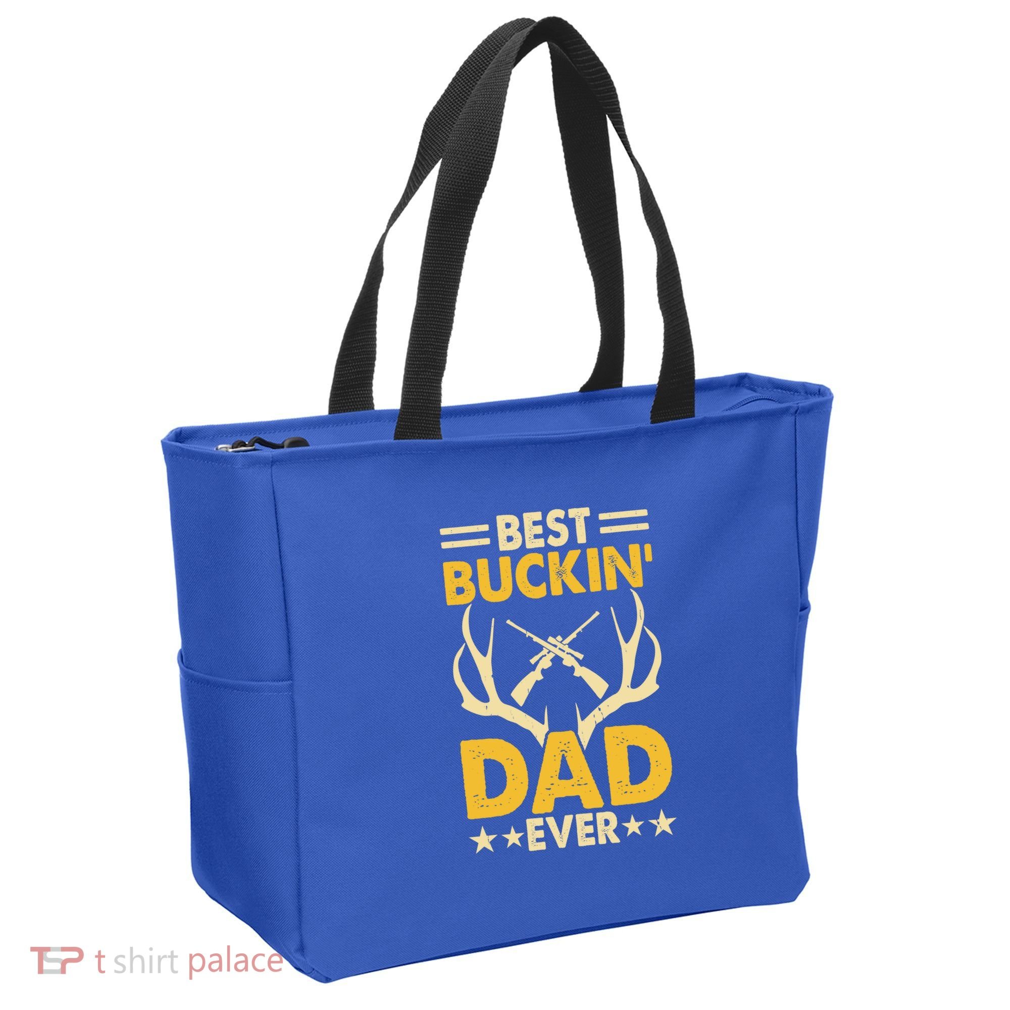Best Buckin Dad Ever Funny Deer Hunters FatherS Day Gift Tote Bag