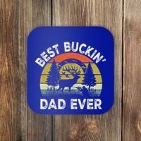 Best Buckin Dad Ever Funny Deer Hunting FatherS Day Gift Coaster thumb 0