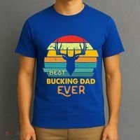 Best Buckin Dad Ever Gift Deer Hunting Bucking Father Gift T-Shirt thumb 3