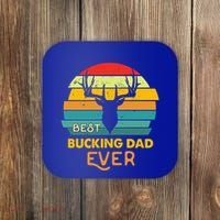 Best Buckin Dad Ever Gift Deer Hunting Bucking Father Gift Coaster thumb 0