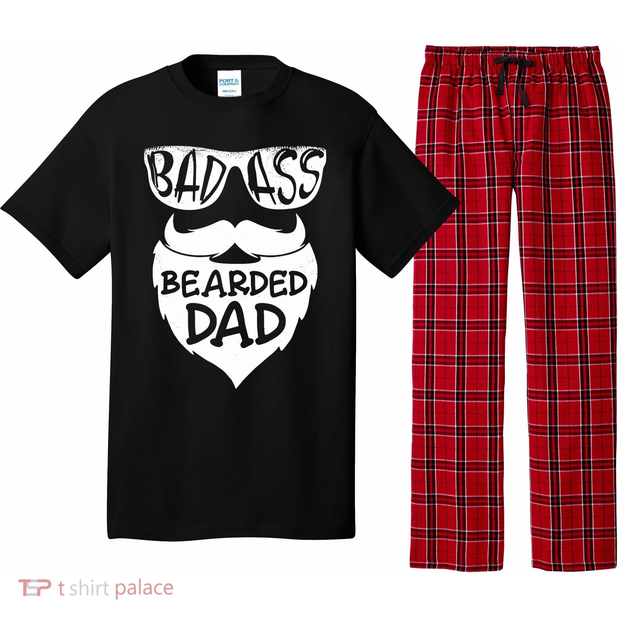 Badass Bearded Dad Shirts Father Papa With Beard Pajama Set