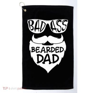 Badass Bearded Dad Shirts Father Papa With Beard Golf Towel