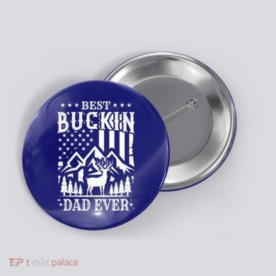 Best Buckin Dad Funny Hunter Father American Flag Gift Button
