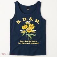 BDSM Bees Do So Much For The Environment Tank Top thumb 2