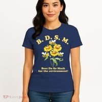 BDSM Bees Do So Much For The Environment Women's T-Shirt thumb 4