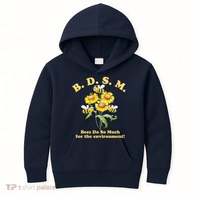 BDSM Bees Do So Much For The Environment Kids Hoodie