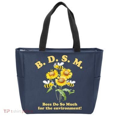 BDSM Bees Do So Much For The Environment Tote Bag
