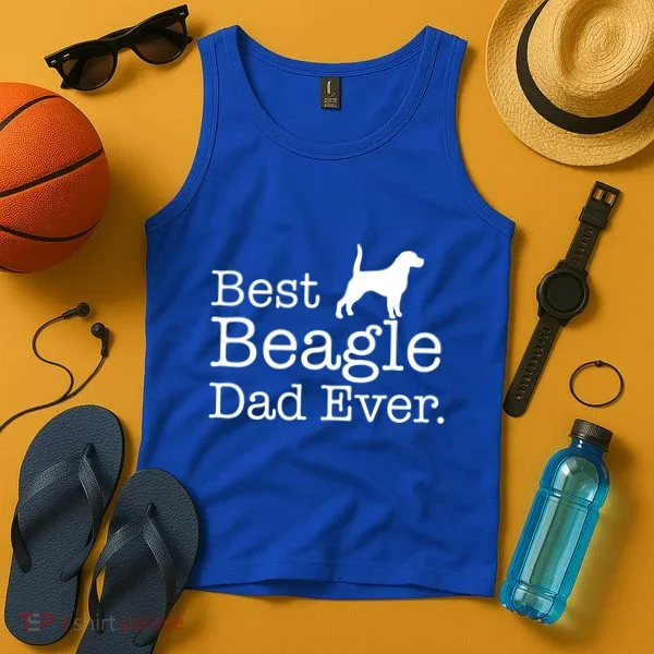 Best Beagle Dad Ever Beagle Funny Gift Beagle Lovers Gift Tank Top
