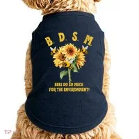 Bdsm Bees Do So Much For The Environment Doggie Tank thumb 0