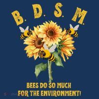 Bdsm Bees Do So Much For The Environment Sweatshirt thumb 3