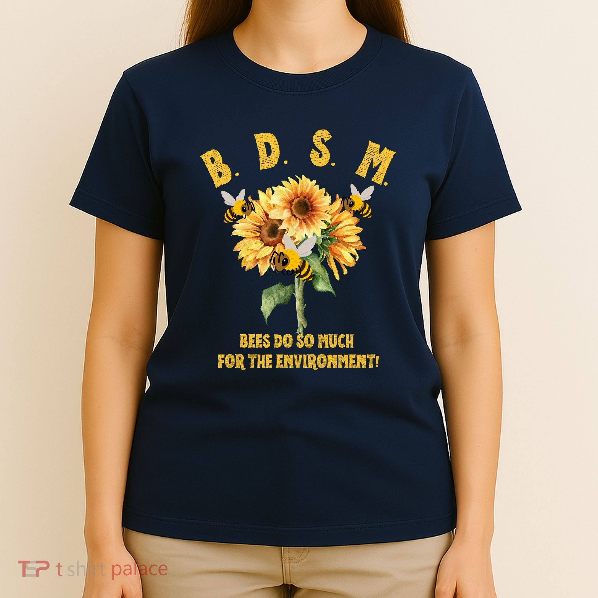 Bdsm Bees Do So Much For The Environment T-Shirt