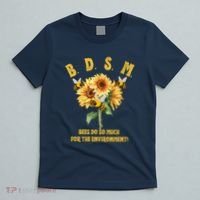 Bdsm Bees Do So Much For The Environment T-Shirt thumb 5