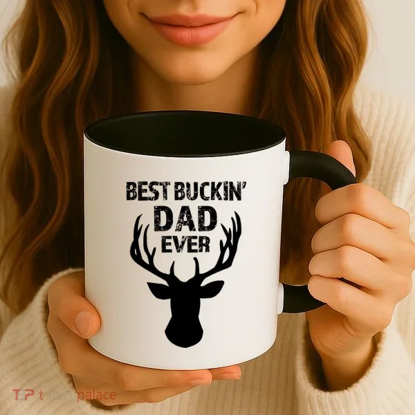 Best Buckin Dad Ever S Funny Gift Coffee Mug