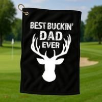 Best Buckin Dad Ever S Funny Gift Golf Towel thumb 1