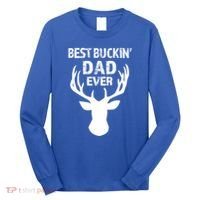 Best Buckin Dad Ever S Funny Gift Long Sleeve Shirt thumb 0