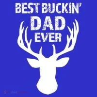 Best Buckin Dad Ever S Funny Gift Button thumb 1