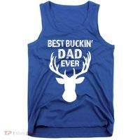 Best Buckin Dad Ever S Funny Gift Tank Top thumb 0