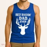 Best Buckin Dad Ever S Funny Gift Tank Top thumb 3