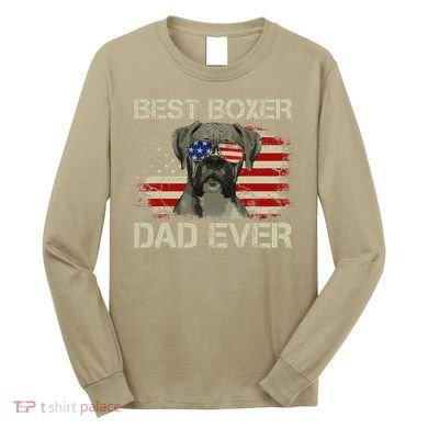 Best Boxer Dad Ever Dog Lover American Flag Gift Long Sleeve Shirt